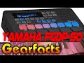 Yamaha FGDP-50: Styles, Sounds, Effects, and BIG PADS!