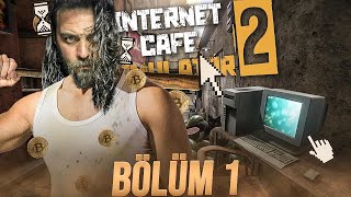 ELRAENN İLE INTERNET CAFE SIMULATOR 2 ( Li Momy Cafe ) #1