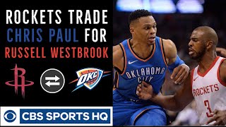Russell Westbrook traded to Houston Rockets for Chris Paul | OKC Thunder rebuilding | CBS Sports HQ