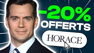 CODE PARRAINAGE HORACE 2025 : -20% OFFERTS !!! 🔥