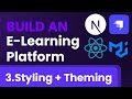 Build a Full Stack E-Learning App | NextJS, Strapi, Typescript, MUI - 3.Styling + Theming