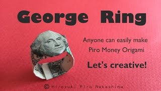 George Ring ~ How to fold Dollar Bill Money Origami ~