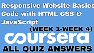 Coursera:Responsive Website Basics Code with HTML, CSS, and JavaScript | All Quiz | Coursera
