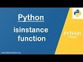 Python Tutorial | isinstance Function