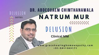 NATRUM MURIATICUM Delusion symptoms | Dr. Abdequaem