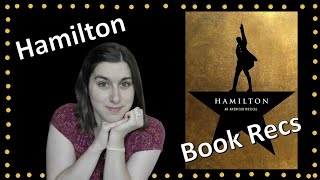 Hamilton the Musical Book Recommendations