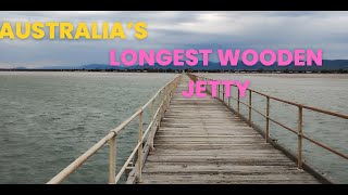 AUSTRALIA'S LONGEST WOODEN JETTY