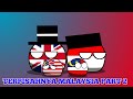 Malaysia is separated part 2 #countryballs #countryhumans #viral #meme #fypシ #memes #animasi #fyp