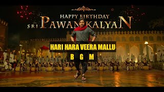Hari Hara Veera Mallu bgm | power glance| Pawan Kalyan | pspk27| MM keeravani | #happybirthdaypspk