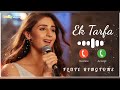 Ek Tarfa Song | FLUTE RINGTONE | Dhvani Bhanushali | 2022 | Quality Music |