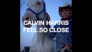 Calvin Harris - Feel So Close (out 21st August)