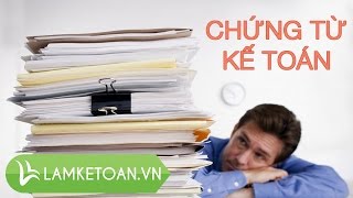 Tổng hợp các chứng từ kế toán cần in |Kế Toán Việt Hưng