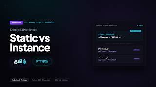Static vs Instance - Session 4 - Python - Tamil
