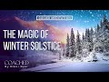 winter solstice 2024 guided meditation u0026 spiritual meaning northern hemisphere