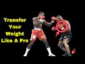 Boxing Fundamentals: Shift Your Weight Off Your Legs, Not Your Waist