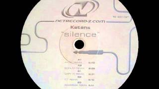 Katana - Silence (Signum Remix)