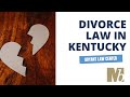 Divorce Law in Kentucky