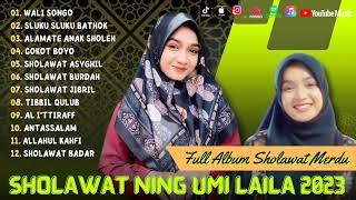 Sholawat Terbaru 2023 || Ning Umi Laila Full Album - Wali Songo, Sluku Sluku Bathok ||