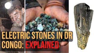 Trending Electric Stones in the DR Congo: The cost of Coltan/Cobalt Mining? EXPLAINED