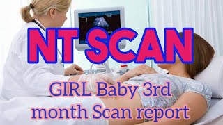 Nt scan details in tamil|| 3 மாத பெண் குழந்தை ஸ்கேன் ரிப்போர்ட்