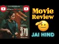 Article 370(2024)--Movie Review--Counter Narrative!!!✊✊