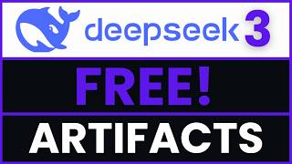 FREE Deepseek 3 AI Artifacts!🤖 Build Websites With The Best Open Source LLM In The World! 🌎