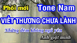 Karaoke Vết Thương Chưa Lành Tone Nam (Phối Mới)| Nhan KTV