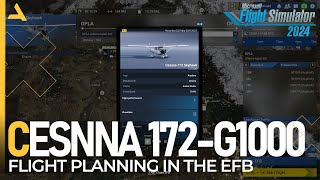 Flight Planning for Beginners in MSFS 2024 with Cessna 172 - Tutorial 1