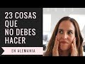 23 cosas que NO debes hacer en Alemania