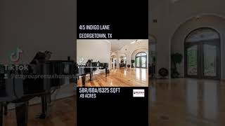 415 Indigo Lane, Georgetown Texas-NEW LUXURY LISTING