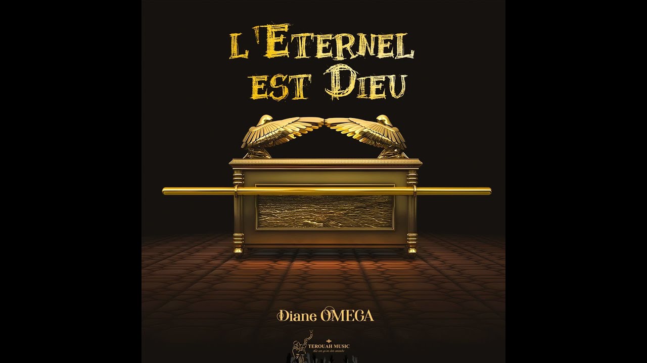 L éternel Est Dieu Diane Omega Song Lyrics Music Videos Concerts