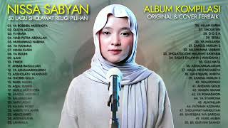 50 LAGU SHOLAWAT PILIHAN TERPOPULER NISSA SABYAN 2023/2024 - FULL ALBUM 3 JAM TANPA IKLAN