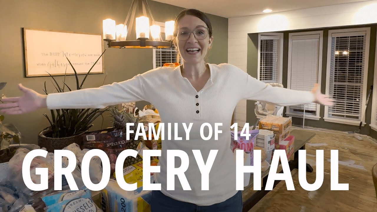 Large Family Grocery Haul Youtube