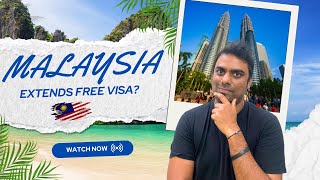 Malaysia extends Free Visa for Indians? || Full Information