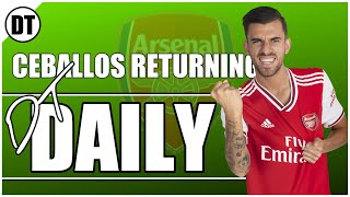 DT DAILY | CEBALLOS IN AND TORREIRA OUT