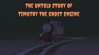 The Untold Story Of Timothy The Ghost Engine | BTWF Remake