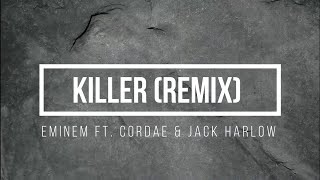 Eminem – Killer (Remix) Lyrics ft. Cordae & Jack Harlow