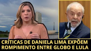 Globo se distancia de Lula e ataques devem se intensificar