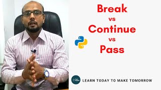#24 Python Tutorial for Beginners | Break vs Continue vs Pass in Python part 2