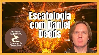 Escatologia Aula  16 - O destino dos infantes falecidos II- Profº Daniel Deeds