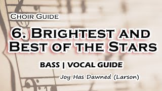 Brightest and Best of the Stars | Bass Vocal Guide