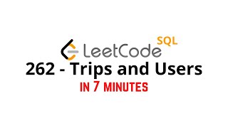 262. Trips and Users - LeetCode MySQL Solution [HARD]