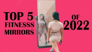5 BEST Fitness Mirrors of 2022