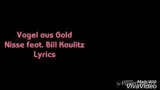 Vogel aus Gold - Nisse feat. Bill Kaulitz (Lyrics/Italian translation)