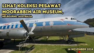 Melihat KOLEKSI PESAWAT di Moorabbin Air Museum, Melbourne, Australia - Avgeek Silakan Merapat!✈️🇦🇺