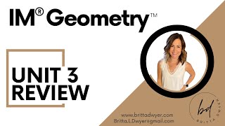 Unit 3 Review IM® GeometryTM authored by Illustrative Mathematics®