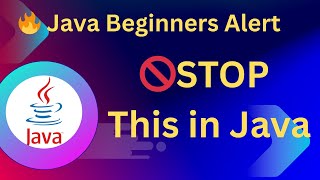 Top 10 For Loop Mistakes in Java | Beginners Must Watch