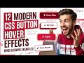 Free Code: 12 Modern CSS Button Hover Effects - Neon, Glass, 3D & More