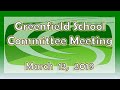 Greenfield School Committee Meeting March 13, 2019