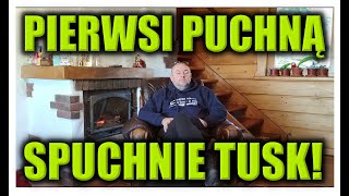 PIERWSI PUCHNĄ SPUCHNIE TUSK!